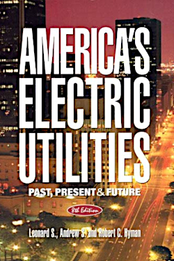 Americas Electric Utilities: Past Present and Future